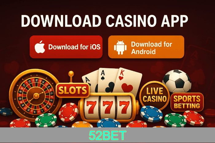 Baixar o 52BET Cassino App
